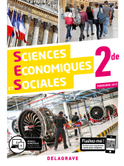 Sciences Économiques et Sociales (SES) 2de (2019) - Manuel élève