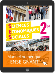 Sciences Économiques et Sociales (SES) 2de (2019) - Manuel - Manuel numérique enseignant