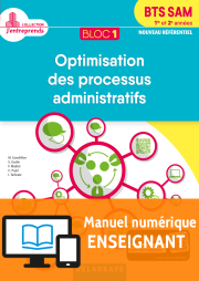 Bloc 1 - Optimisation des processus administratifs 1re et 2e années BTS SAM (2018) - Pochette - Manuel numérique enseignant