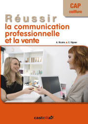 Réussir la communication professionnelle et la vente CAP coiffure (2014) - Pochette élève
