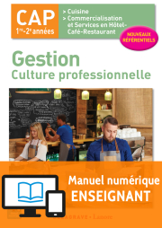 Gestion - culture professionnelle CAP Cuisine et CSHCR (2017) - Pochette - Manuel numérique enseignant