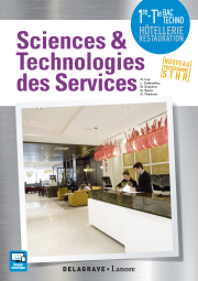 Sciences et Technologies des Services (STS) 1re, Tle Bac STHR (2017) - Pochette élève