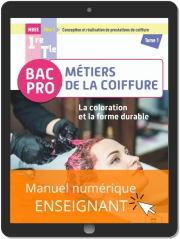 La coloration et la forme durable - Pôle 1 - Tome 1 - 1re, Tle Bac Pro Métiers de la coiffure (2021) - Pochette - Manuel numérique enseignant
