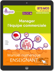 Bloc 4 - Manager l'équipe commerciale 1re et 2e années BTS MCO (2019) - Pochette - Manuel numérique enseignant