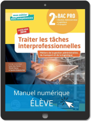 Traiter les tâches interprofessionnelles 2de Bac Pro (2019) - Pochette - Manuel numérique élève