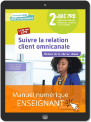 Suivre la relation client omnicanale 2de Bac Pro (2019) - Pochette - Manuel numérique enseignant