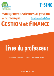 Management, Sciences de gestion et numérique - Gestion et Finance enseignement spécifique Tle STMG (2020) - Pochette - Livre du professeur