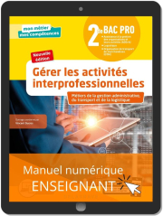 Gérer les activités interprofessionnelles - Tome 2 - 2de Bac Pro GATL (2020) - Pochette - Manuel numérique enseignant