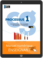 Processus 1 - Contrôle et traitement comptable des opérations commerciales BTS Comptabilité Gestion (CG) (2020) - Pochette - Manuel numérique enseignant