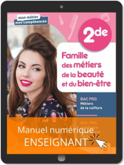 Famille des métiers de la beauté et du bien-être, 2de Bac Pro ECP et Métiers de la coiffure (2021) - Pochette - Manuel numérique enseignant