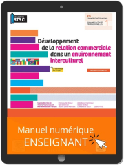 Développement de la relation commerciale dans un environnement interculturel, BTS Commerce international (2021) - Pochette - Manuel numérique enseignant