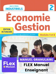 Économie-Gestion 2de Bacs Pros Industriels (2022) - Pochette - FLEX manuel granulaire numérique enseignant