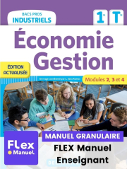 Économie-Gestion 1re, Tle Bacs Pros Industriels (2022) - Pochette - FLEX manuel granulaire numérique enseignant