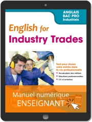English for Industry Trades - Anglais Bac Pro (2019) - Pochette - Manuel numérique enseignant