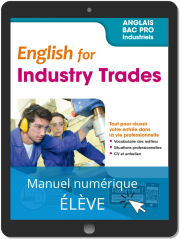 English for Industry Trades - Anglais Bac Pro (2019) - Pochette - Manuel numérique élève