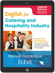 English for Catering and Hospitality Industry - Anglais Bac Pro (2019) - Pochette - Manuel numérique élève