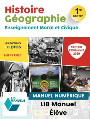 Histoire Géographie EMC 1re Bac Pro (Ed. num. 2021)  - Pochette - Manuel numérique élève