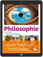 Philosophie Terminale Voie Technologique (2020) - Manuel - Manuel numérique enseignant