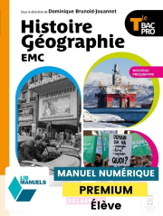 Histoire Géographie EMC Tle Bac Pro (2021) - Manuel - Manuel numérique élève