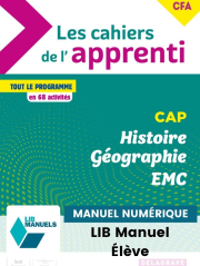 Les cahiers de l'apprenti - Histoire Géographie EMC CAP et CFA (2022) - LIB Pochette numérique élève