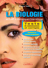 La biologie au CAP d'Esthétique-Cosmétique (2010) - Manuel élève